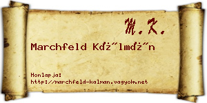 Marchfeld Kálmán névjegykártya